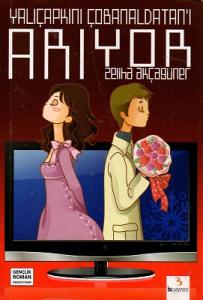 Yalıçapkını Çobanaldatan'ı Arıyor Yalıçapkını Çobanaldatan'ı Arıyor