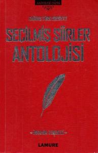Çağdaş Tür Edebiyatı Seçilmiş Şiirler Antolojisi Çağdaş Tür Edebiyatı Seçilmiş Şiirler Antolojisi