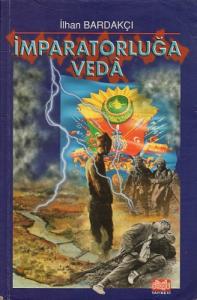 İmparatorluğa Veda İmparatorluğa Veda