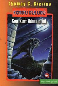 Korku Kulübü 8 - Son Kurt Adamın İni Korku Kulübü 8 - Son Kurt Adamın İni