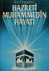 Son Peygamber Hazreti Muhammed'in Hayatı - Ciltli Kitap Son Peygamber Hazreti Muhammed'in Hayatı - Ciltli Kitap