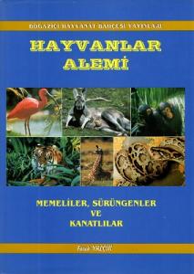 Hayvanlar Alemi Memeliler, Sürüngenler ve Kanatlılar - Ciltli Kitap Hayvanlar Alemi Memeliler, Sürüngenler ve Kanatlılar - Ciltli Kitap