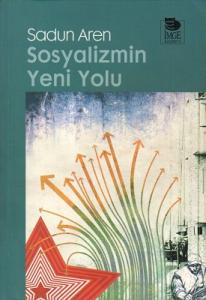 Sosyalizmin Yeni Yolu Sosyalizmin Yeni Yolu