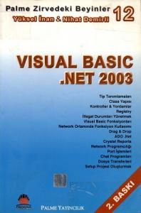 Visual Basıc. Net 2003 Visual Basıc. Net 2003