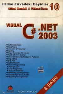 Visual C#. Net 2003 Visual C#. Net 2003