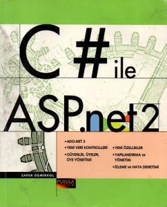 C# ile ASP.Net 2 C# ile ASP.Net 2