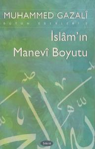 İslam'ın Manevi Boyutu İslam'ın Manevi Boyutu