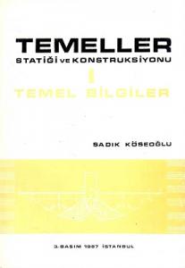Temeller Statiği ve Konstruksonu 1 Temel Bilgiler