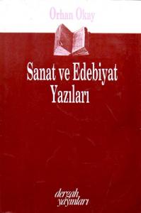 Sanat ve Edebiyat Yazıları Sanat ve Edebiyat Yazıları
