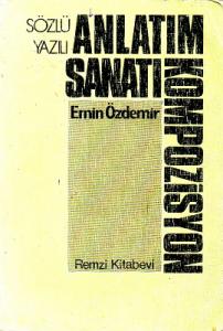 Sözlü Yazılı Anlatım Sanatı Kompozisyon