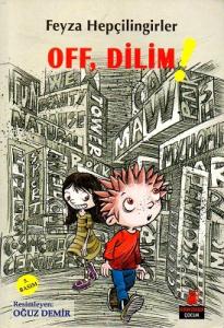 Off, Dilim! Off, Dilim!