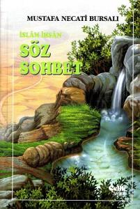 Söz Sohbet İslam İnsan Söz Sohbet İslam İnsan