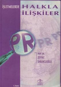 İşletmelerde Halkla İlişkiler - İkinci El Kitap İşletmelerde Halkla İlişkiler - İkinci El Kitap