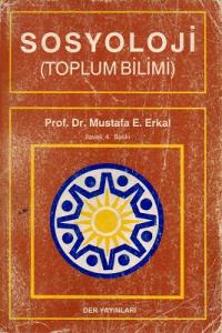 Sosyoloji (Toplum Bilimi) Sosyoloji (Toplum Bilimi)