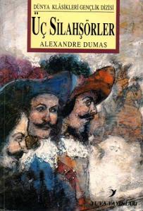 Üç Silahşörler Üç Silahşörler