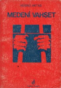 Medeni Vahşet Medeni Vahşet