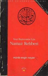 Yeni Başlayanlar İçin Namaz Rehberi Yeni Başlayanlar İçin Namaz Rehberi