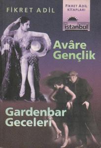 Avare Gençlik - Gardenbar Geceleri Avare Gençlik - Gardenbar Geceleri