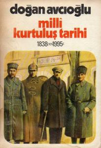 Milli Kurtuluş Tarihi 1838'den 1995'e 2. Kitap Milli Kurtuluş Tarihi 1838'den 1995'e 2. Kitap