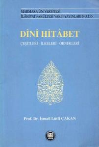 Dini Hitabet Çeşitleri İlkeleri Örnekleri Dini Hitabet Çeşitleri İlkeleri Örnekleri