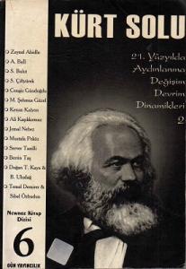 Kürt Solu 21. Yüzyılda Aydınlanma Değişim Devrim Dinamikleri 2 Kürt Solu 21. Yüzyılda Aydınlanma Değişim Devrim Dinamikleri 2