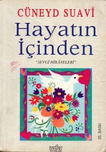 Hayatın İçinden 1 - Sevgi Hikayeleri Hayatın İçinden 1 - Sevgi Hikayeleri