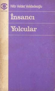 İnsancı Yolcular İnsancı Yolcular