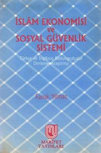 İslam Ekonomisi ve Sosyal Güvenlik Sistemi - İkinci El Kitap İslam Ekonomisi ve Sosyal Güvenlik Sistemi - İkinci El Kitap