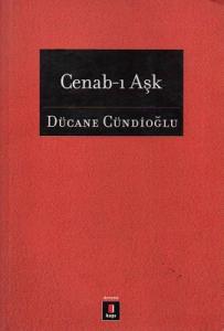 Cenab-ı Aşk Cenab-ı Aşk