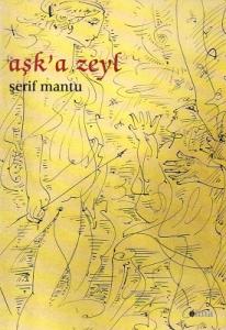 Aşk'a Zeyl