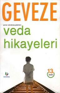 Işıkları Söndürüp Giderken Veda Hikayeleri Işıkları Söndürüp Giderken Veda Hikayeleri