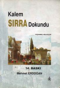 Kalem Sırra Dokundu Yaşanmış Hikayeler
