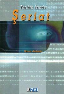 Tarihin İzinde Şeriat