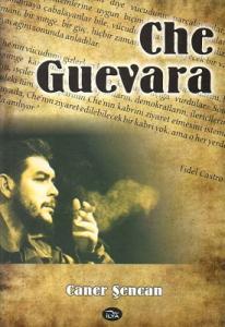 Che Guevara Che Guevara
