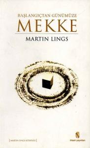 Başlangıçtan Günümüze Mekke Başlangıçtan Günümüze Mekke