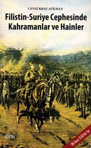 Filistin Suriye Cephesinde Kahramanlar ve Hainler Filistin Suriye Cephesinde Kahramanlar ve Hainler