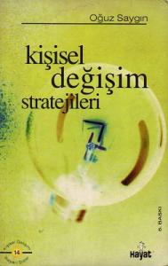 Kişisel Değişim Stratejileri Kişisel Değişim Stratejileri
