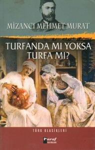Turfanda Mı, Yoksa Turfa Mı? Turfanda Mı, Yoksa Turfa Mı?