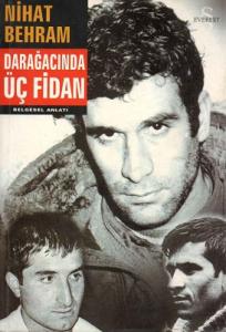 Darağacında Üç Fidan Darağacında Üç Fidan