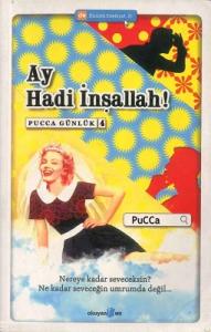 Ay Hadi İnşallah! Pucca Günlük 4. Kitap Ay Hadi İnşallah! Pucca Günlük 4. Kitap