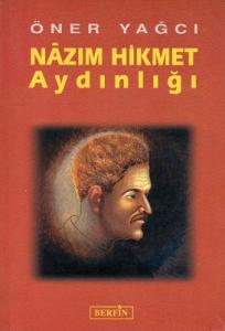 Nazım Hikmet Aydınlığı Nazım Hikmet Aydınlığı