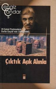 Çıktık Açık Alınla / 28 Şubat Postmodern Darbe Geçidi'nde (1996-2000) - İkinci El Kitap