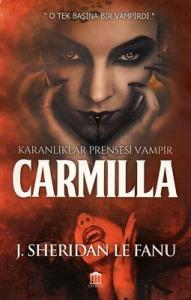 Karanlıklar Prensesi Vampir Carmilla Karanlıklar Prensesi Vampir Carmilla