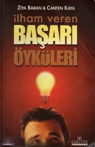 İlham Veren Başarı Öyküleri İlham Veren Başarı Öyküleri
