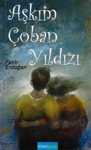 Aşkım Çoban Yıldızı - Cep Boy Aşkım Çoban Yıldızı - Cep Boy