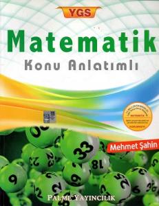 YGS Matematik Konu Anlatımlı Palme Yayıncılık YGS Matematik Konu Anlatımlı Palme Yayıncılık
