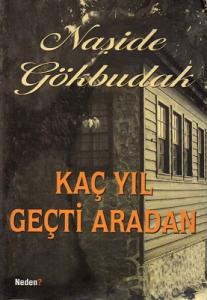 Kaç Yıl Geçti Aradan