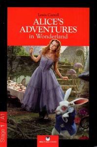 Alice's Adventures in Wonderland Stage 1 Alice's Adventures in Wonderland Stage 1