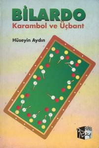Bilardo Karambol ve Üçbant Bilardo Karambol ve Üçbant