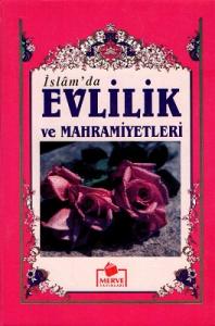 İslam'da Evlilik ve Mahremiyet - Ciltli Kitap İslam'da Evlilik ve Mahremiyet - Ciltli Kitap